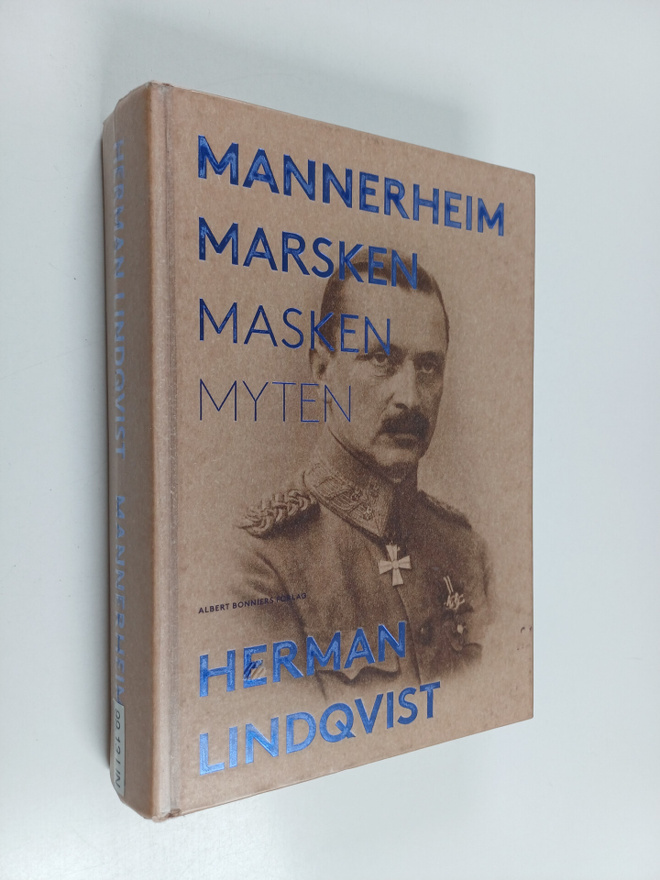 Herman Lindqvist : Mannerheim : marsken, masken, myten