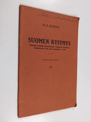 N. N. Korevo : Suomen kysymys : esitelmä Venäjän keisarik...