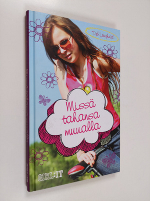 Deb Loughead : Missä tahansa muualla