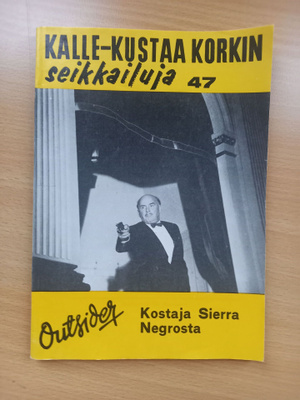 Kalle-Kustaa Korkki 47: Kostaja Sierra Negrosta