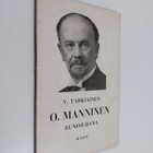 V. Tarkiainen : O. Manninen runoilijana - pikkukuva 1