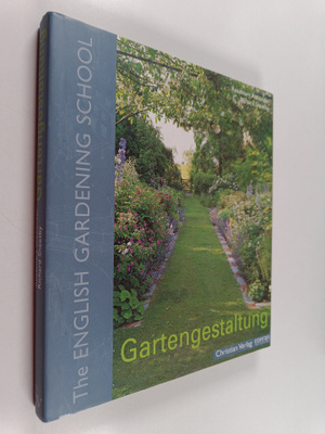 Richard Sneesby ym. : Gartengestaltung