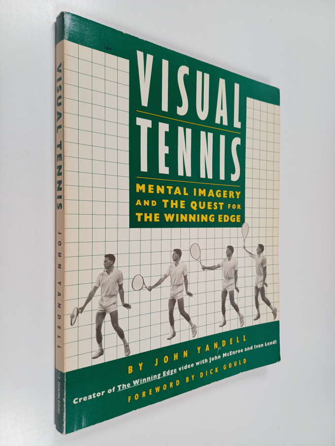 John Yandell : Visual Tennis - Mental Imagery and the Que...