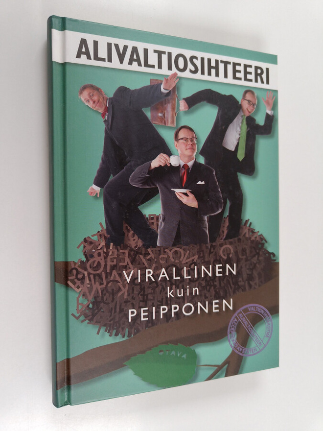 Simo Frangen : Alivaltiosihteeri : virallinen kuin peippo...