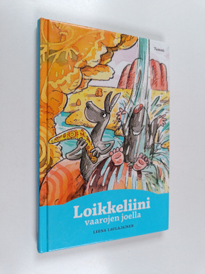 Leena Laulajainen : Loikkeliini vaarojen joella