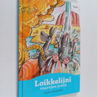 Leena Laulajainen : Loikkeliini vaarojen joella - pikkukuva 1