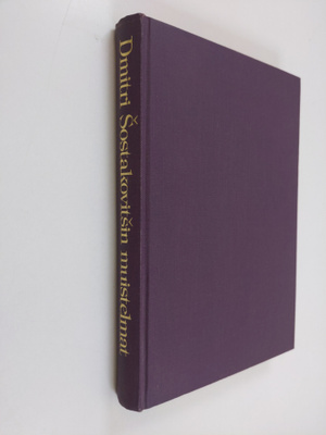 Dmitri Sostakovits : Dmitri Sostakovitsin muistelmat