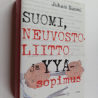 Juhani Suomi : Suomi, Neuvostoliitto ja YYA-sopimus - pikkukuva 1