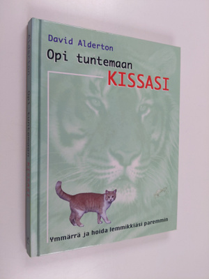 David Alderton : Opi tuntemaan kissasi