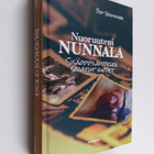 Pepi Reinikainen : Nuoruuteni Nunnala : sisäoppilaitoksen... - pikkukuva 1