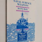 D. G. Kiely : Naval surface weapons - pikkukuva 1