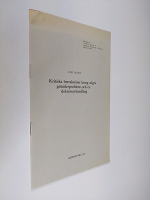 Curt Olsson : Kritiska betraktelser kring några grunderpr...