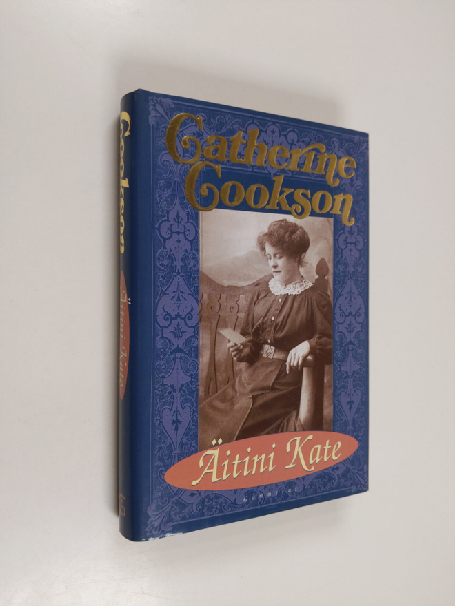 Catherine Cookson : Äitini Kate