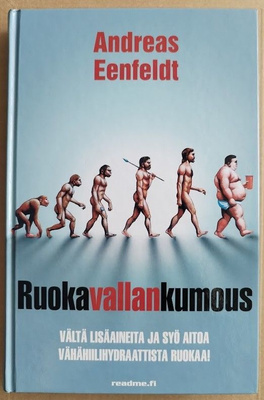 Andreas Eenfeldt: Ruokavallankumous