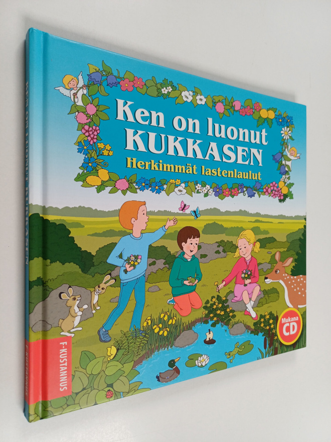 Ken on luonut kukkasen herkimmät lastenlaulut