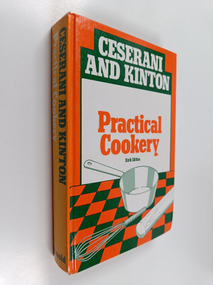 Ronald Kinton ym. : Practical Cookery