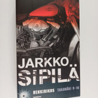 Jarkko Sipilä : Henkirikos : Takamäki 9-10 - pikkukuva 1