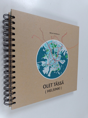 Meiju Niskala : Olet tässä (Helsinki)