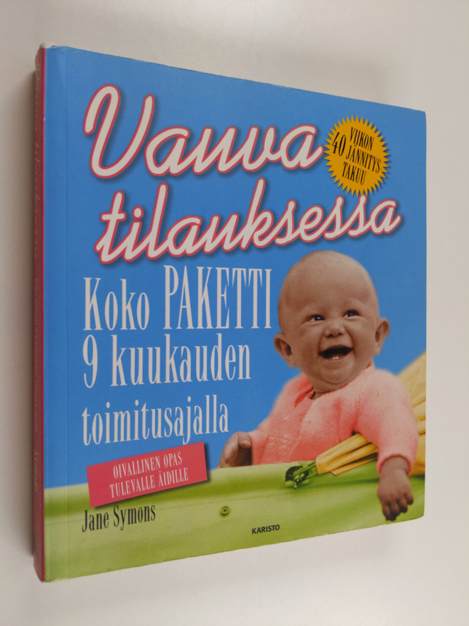 Jane Symons : Vauva tilauksessa : koko paketti 9 kuukaude...