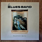 The Blues Band: Back For More Lp - pikkukuva 1