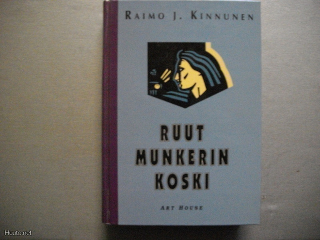 Raimo J.Kinnunen: Ruut Munkerin koski (11.11)