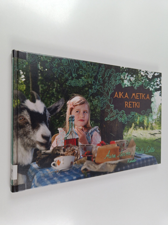 Aura Sevon : Aika metka retki