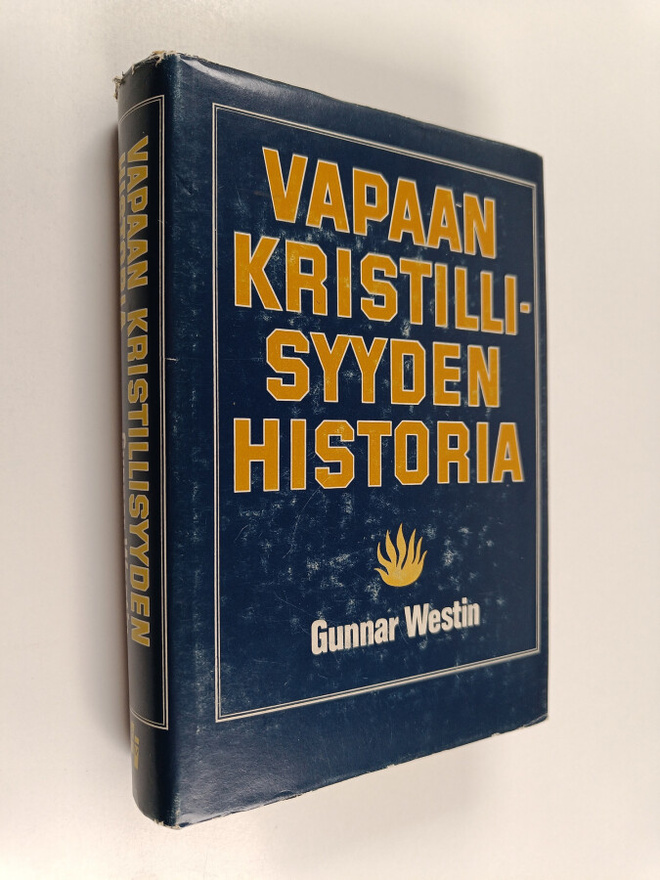 Gunnar Westin : Vapaan kristillisyyden historia