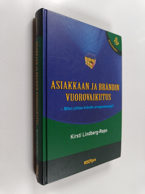 Kirsti Lindberg-Repo : Asiakkaan ja brändin vuorovaikutus...