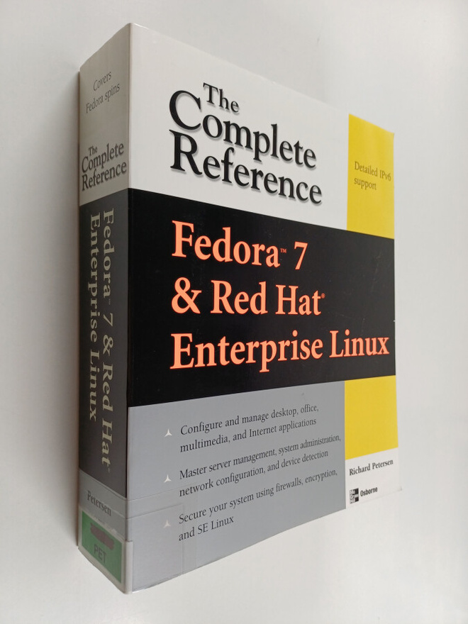 Richard Petersen : Fedora(tm) 7 & Red Hat(r) Enterprise L...