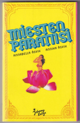 Annabella Åsvik: Miesten paratiisi