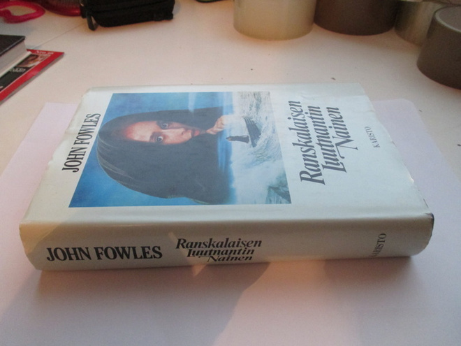 John Fowles Ranskalaisen Luutnantin Nainen. Karisto 1987