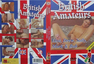 British Amateurs ** Lisa, Drew, Sally, Mark & Bob ** DVD