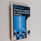 Klaus (toim.) Mäkelä : Tieteen vapaus ja tutkimuksen etiikka - pikkukuva 1
