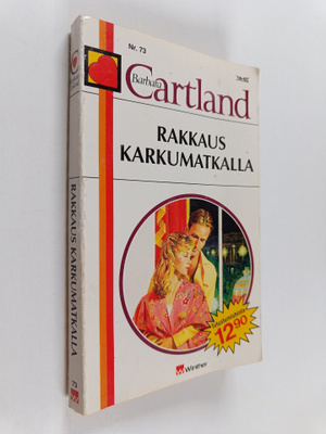 Barbara Cartland : Rakkaus karkumatkalla