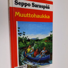 Seppo Saraspää : Muuttohaukka - pikkukuva 1