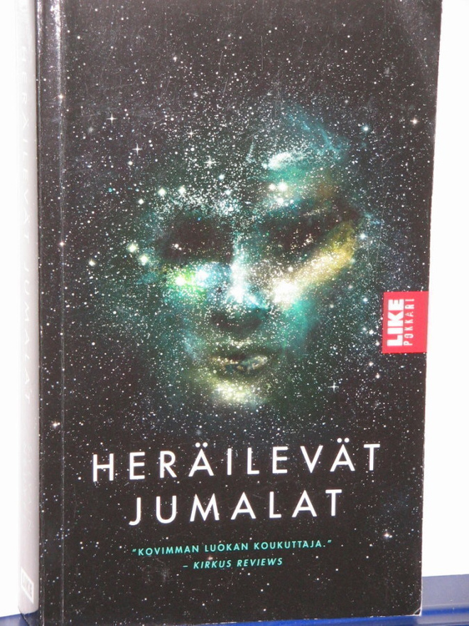 Sylvain Neuvel : HERÄILEVÄT JUMALAT