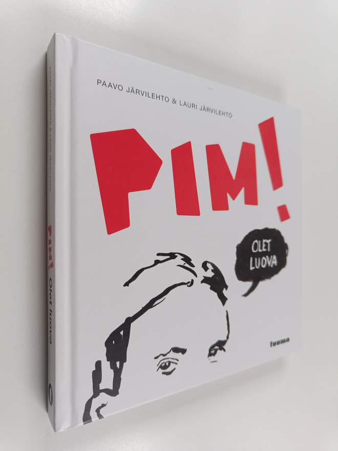 Paavo Järvilehto : Pim! Olet luova