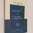 Tony Dunderfelt : Intuitio ja tunneviestintä : ihmisten v... - pikkukuva 1