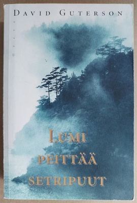 David Guterson: Lumi peittää setripuut