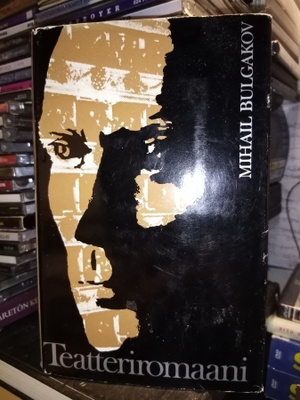 BULGAKOV :  Teatteriromaani ( SIS POSTIKULU)