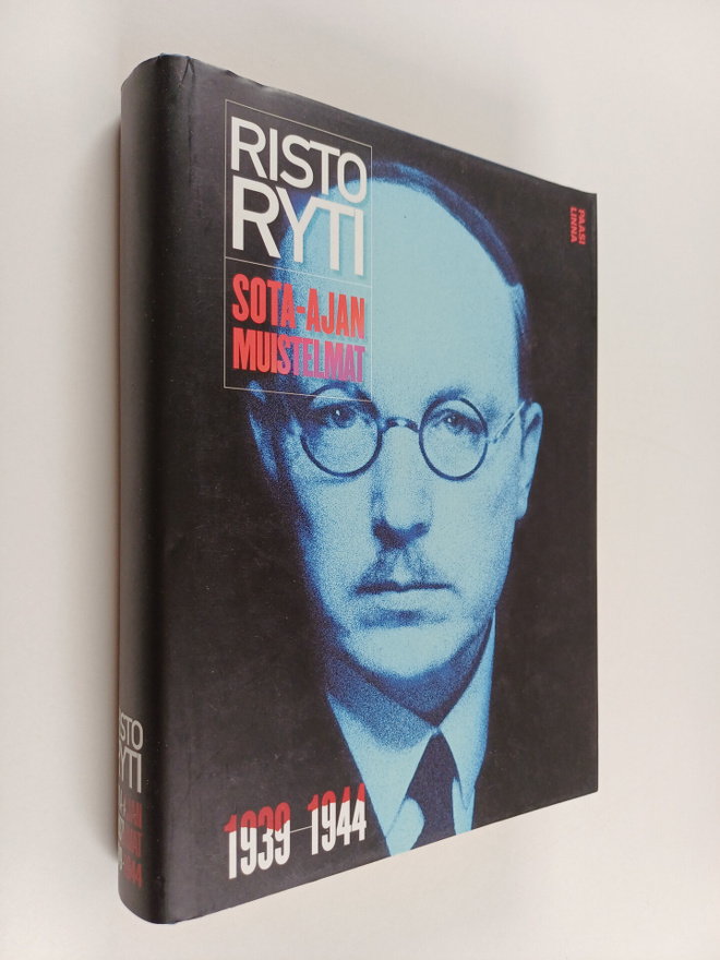 Risto Ryti : Sota-ajan muistelmat 1939-1944