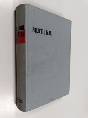 Paul Carell : Poltettu maa : Taistelut Volgan ja Veikseli...