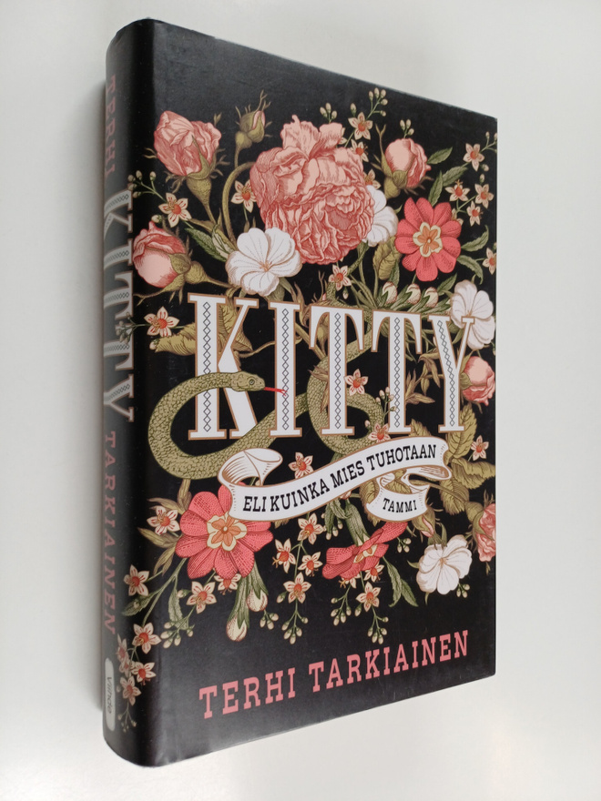 Terhi Tarkiainen : Kitty, eli kuinka mies tuhotaan