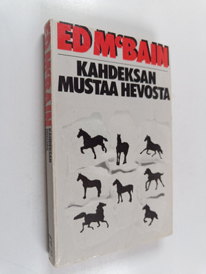 Ed McBain : Kahdeksan mustaa hevosta