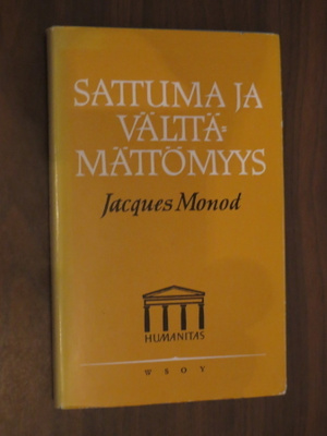 Jacques Monod: Sattuma ja välttämättömyys