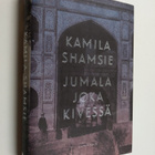 Kamila Shamsie : Jumala joka kivessä - pikkukuva 1
