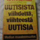 A-P Pietilä / Uutisista viihdettä, viihteestä uutisia Median - pikkukuva 1