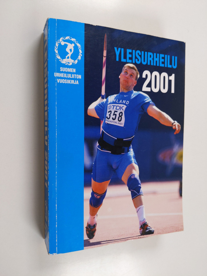 Yleisurheilu 2001 : Suomen urheiluliiton vuosikirja