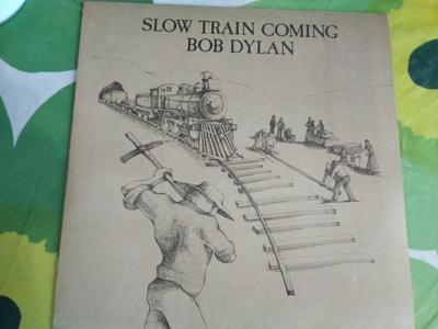 Bob Dylan - Slow Train Coming