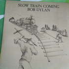 Bob Dylan - Slow Train Coming - pikkukuva 1